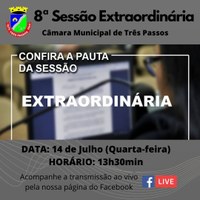 8ª SESSÃO EXTRAORDINÁRIA SERÁ REALIZADA AMANHÃ, 14 DE JULHO