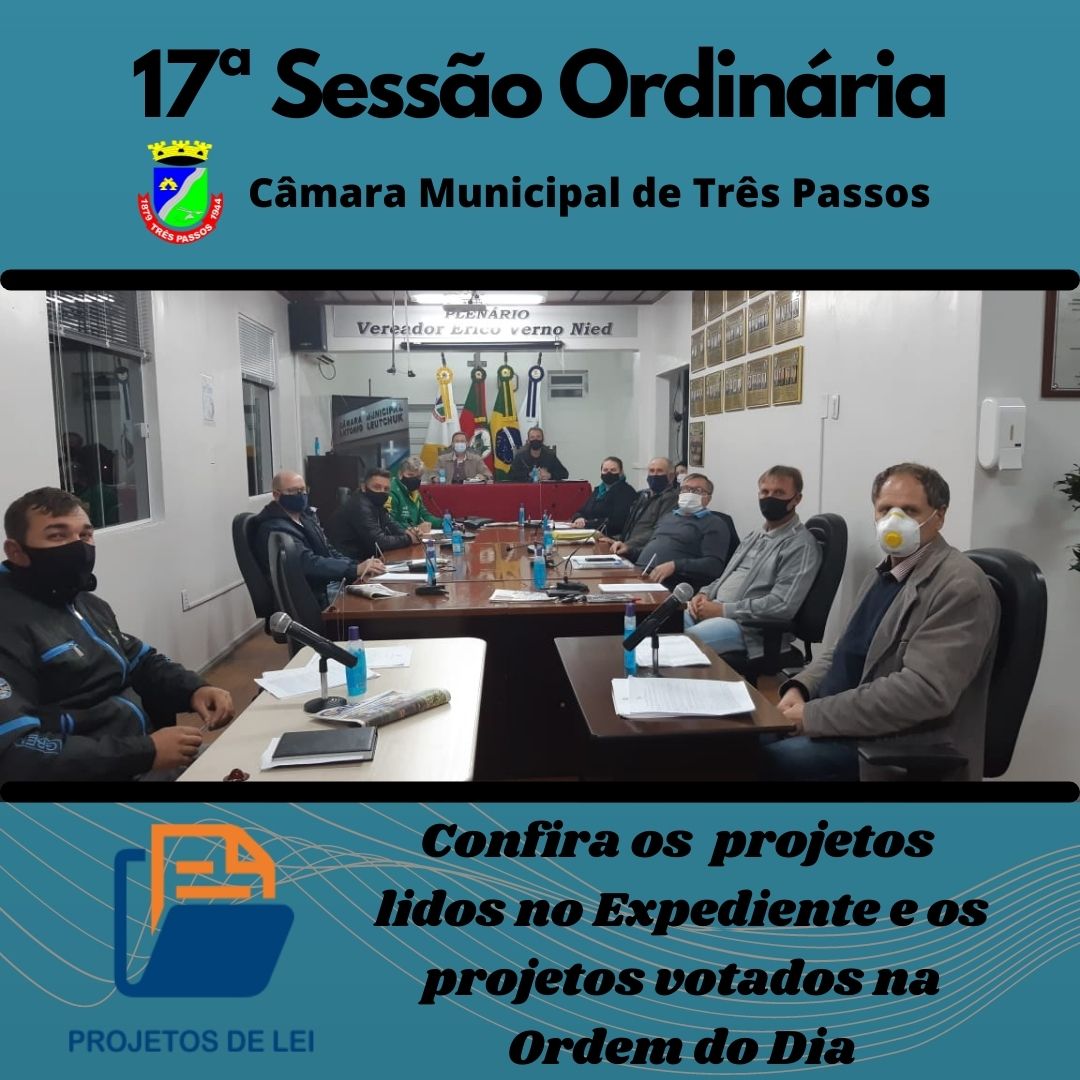 17ª SESSÃO ORDINÁRIA FOI REALIZADA NA SEGUNDA-FEIRA, 24 DE MAIO