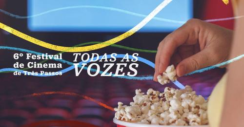 6º Festival de Cinema de Três Passos 2023