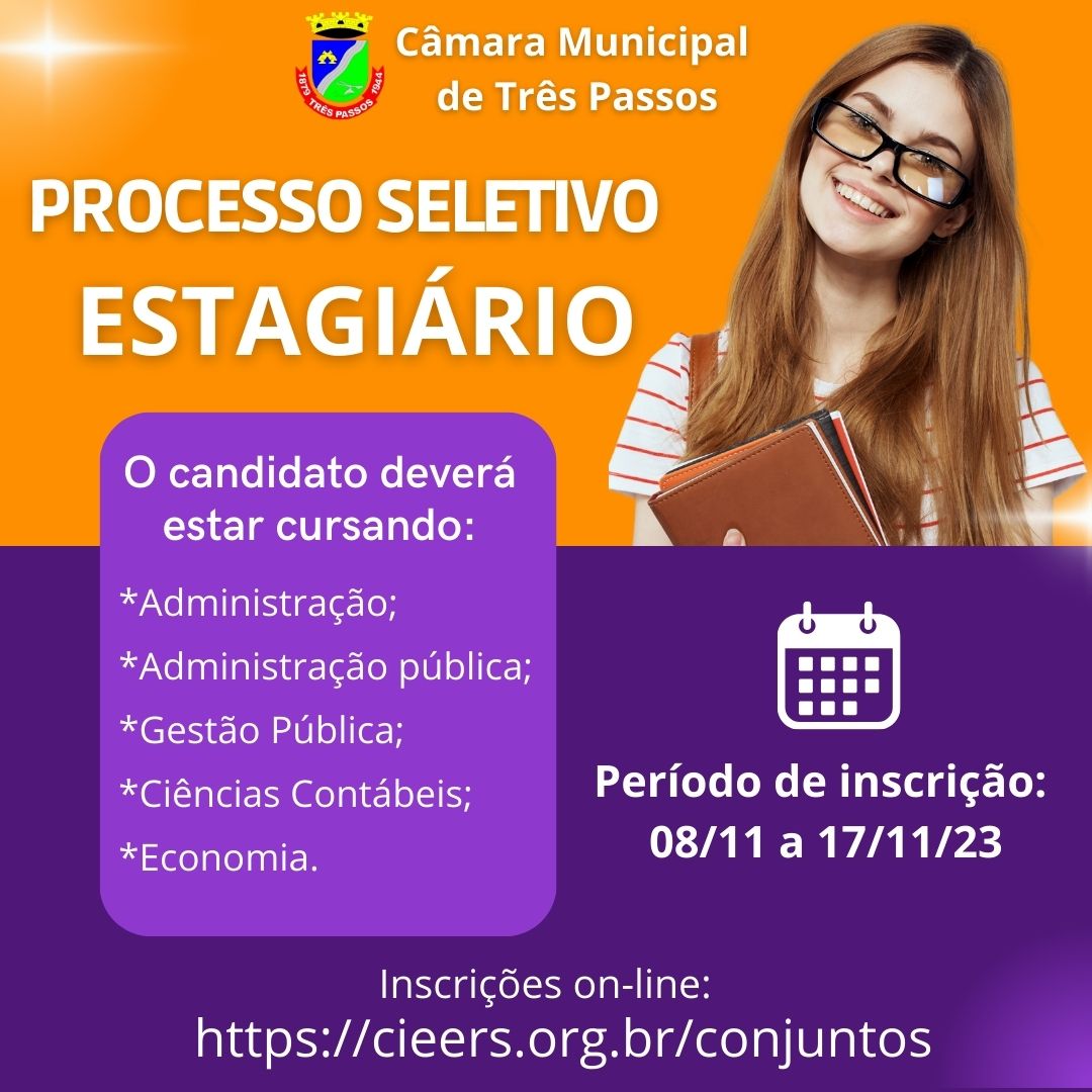 Abertas as inscrições para Processo Seletivo de ESTAGIÁRIO para a Câmara de Vereadores