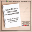 ACOMPANHE AMANHÃ, 27 DE MARÇO, ÀS 18H, A REUNIÃO DAS COMISSÕES PERMANENTES