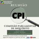 ACOMPANHE HOJE, 11 DE MARÇO, ÀS 18H30MIN, A REUNIÃO DA CPI DA SUPOSTA AGRESSÃO FÍSICA DO PREFEITO MUNICIPAL CONTRA MUNÍCIPE