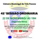 ACOMPANHE HOJE, 22 DE NOVEMBRO, A 41ª SESSÃO ORDINÁRIA