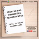 ACOMPANHE HOJE, 22 DE SETEMBRO, ÀS 18H, A REUNIÃO DAS COMISSÕES PERMANENTES 