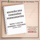 ACOMPANHE HOJE, 7 DE MARÇO, ÀS 17H45MIN, A REUNIÃO DAS COMISSÕES PERMANENTES