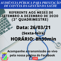 AUDIÊNCIA PÚBLICA PARA A PRESTAÇÃO DE CONTAS DA GESTÃO DA SAÚDE