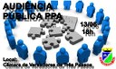 AUDIÊNCIA PÚBLICA - PPA