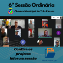 CÂMARA MUNICIPAL REALIZOU A 6ª SESSÃO ORDINÁRIA DE 2021 DE FORMA VIRTUAL  E COM TRANSMISSÃO AO VIVO