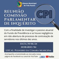 CPI REALIZARÁ OITIVA AMANHÃ, 19 DE JUNHO