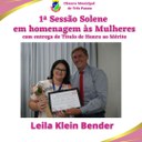 Homenageada: ‘LEILA KLEIN BENDER