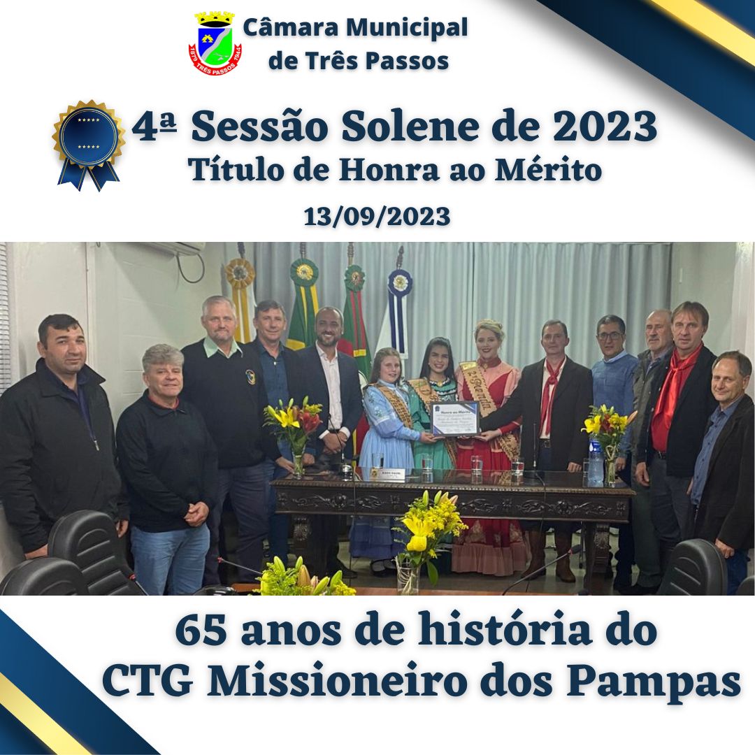 HOMENAGEM AOS 65 ANOS DO CTG MISSIONEIRO DOS PAMPAS