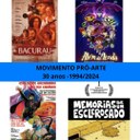 MOVIMENTO PRÓ-ARTE- 30 anos -1994/2024