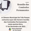 Não haverá reunião das Comissões Permanentes nesta quinta-feira