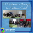 PODER LEGISLATIVO ESTEVE PRESENTE NA 10ª CONFERÊNCIA MUNICIPAL DE ASSISTÊNCIA SOCIAL DO MUNICÍPIO DE TRÊS PASSOS