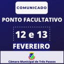 Ponto Facultativo: Dias 12 e 13 de Fevereiro de 2024