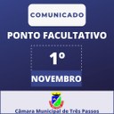 Ponto Facultativo: Segunda-feira, 1º de Novembro