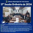 REALIZADA A 17ª SESSÃO ORDINÁRIA DE 2024 