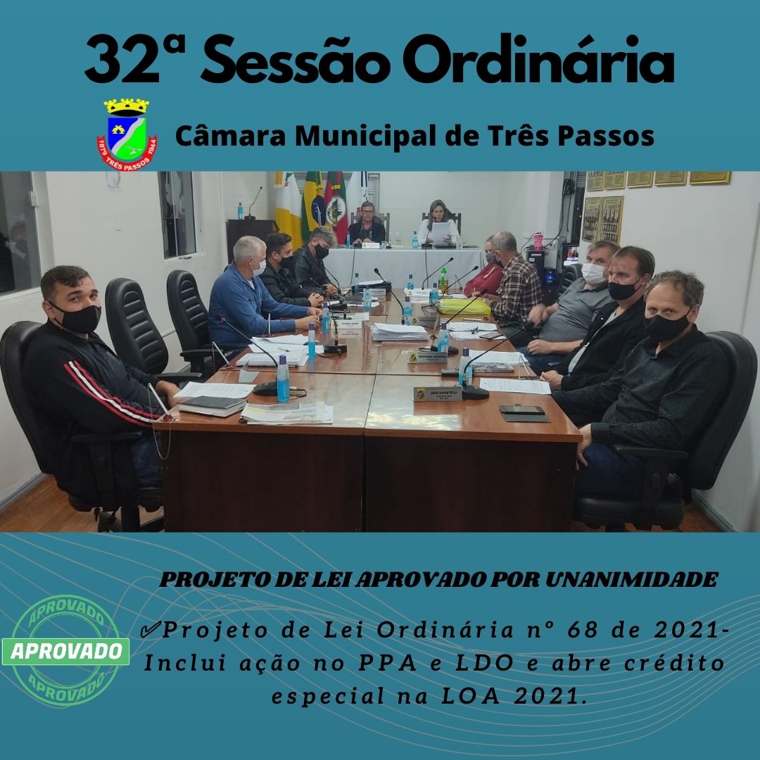 REALIZADA A 32ª SESSÃO ORDINÁRIA 