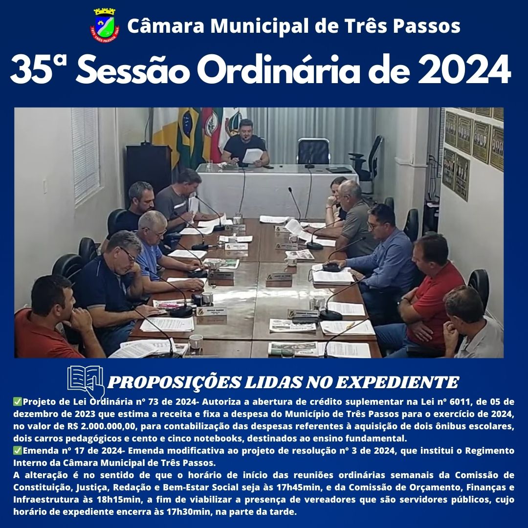 REALIZADA A 35ª SESSÃO ORDINÁRIA DE 2024 