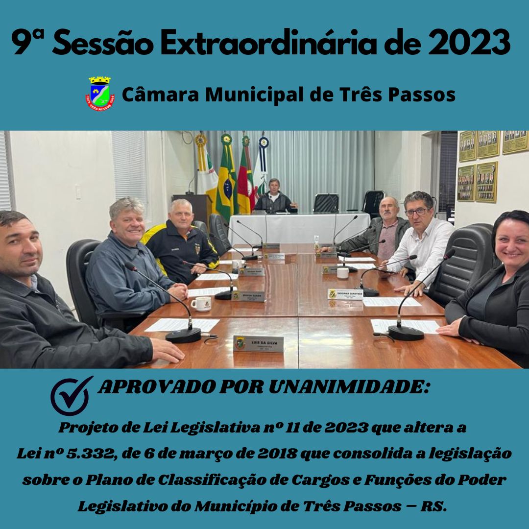 REALIZADA A 9ª SESSÃO EXTRAORDINÁRIA