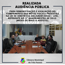 REALIZADA AUDIÊNCIA PÚBLICA PARA DEMONSTRAÇÃO E AVALIAÇÃO DO CUMPRIMENTO DAS METAS FISCAIS PREVISTAS NA LEI DE DIRETRIZES ORÇAMENTÁRIAS -LDO REFERENTE AO 2° QUADRIMESTRE DE 2022 (MESES DE MAIO A AGOSTO)