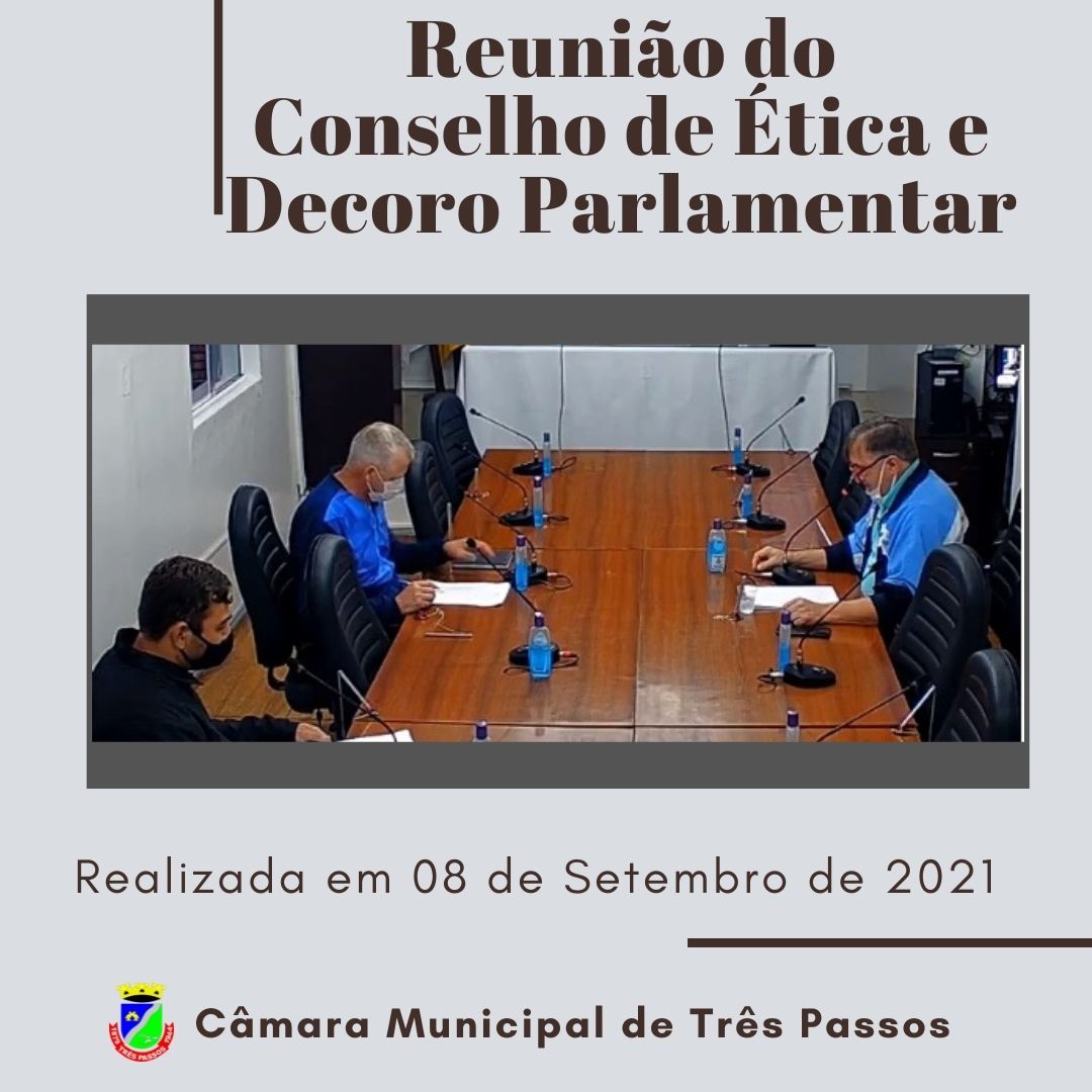 REALIZADA REUNIÃO DO CONSELHO DE ÉTICA EM 08/09/21