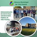 REINAUGURAÇÃO DO NOVO POLO UNIVERSITÁRIO FEDERAL DE TRÊS PASSOS