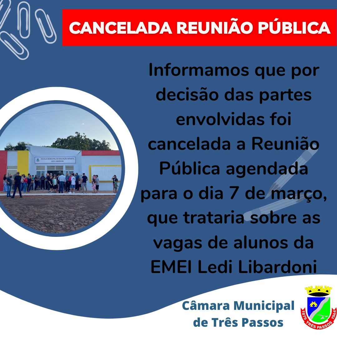 REUNIÃO PÚBLICA CANCELADA: 