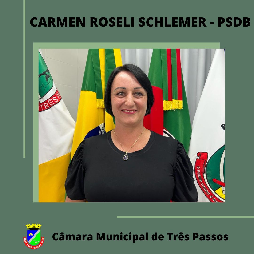 SUPLENTE DE VEREADORA, CARMEN ROSELI SCHLEMER, ASSUME CADEIRA DO PSDB