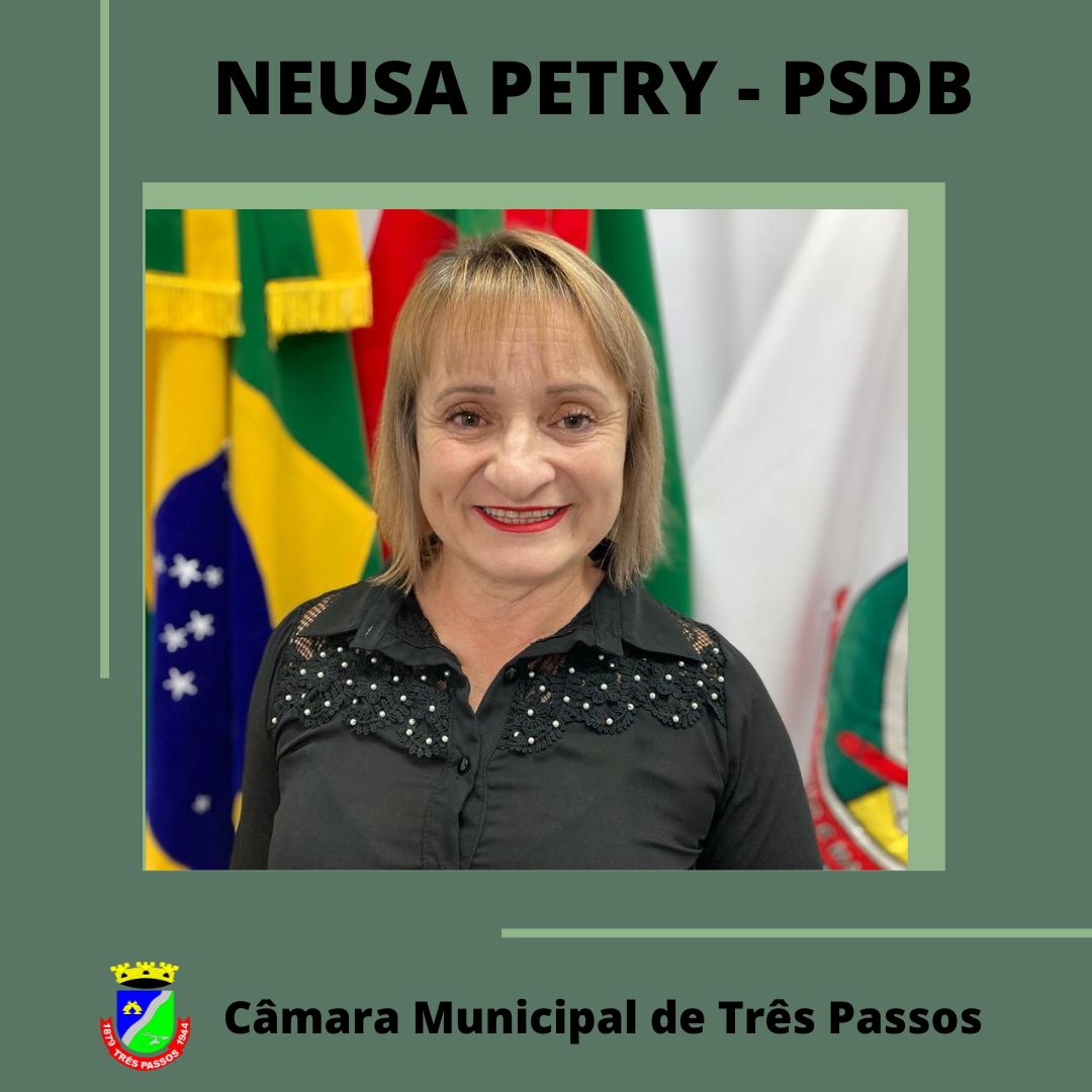 SUPLENTE DE VEREADORA, NEUSA PETRY, ASSUME CADEIRA DO PSDB