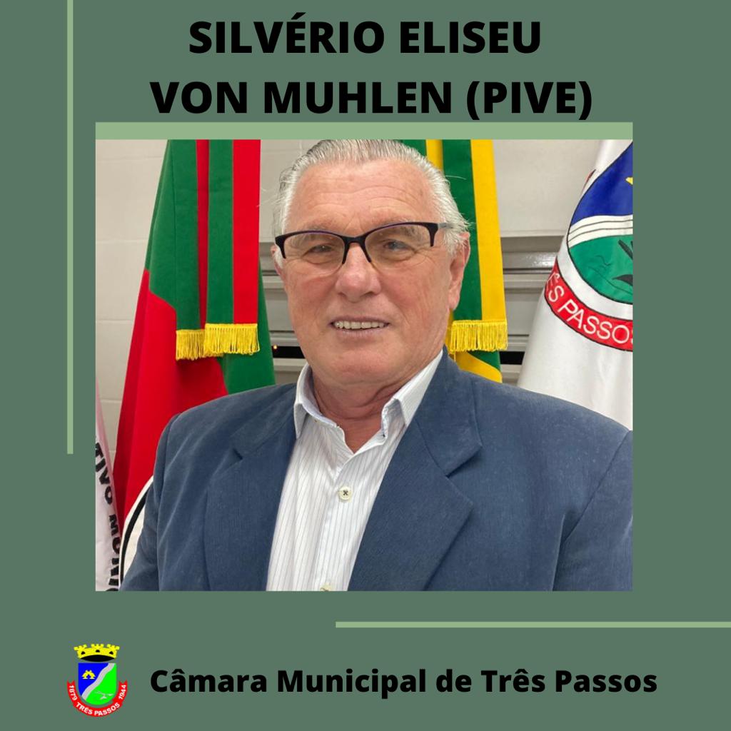 VEREADOR SUPLENTE SILVERIO ELISEU VON MUHLEN (PIVE) ASSUME CADEIRA NA CÂMARA DE VEREADORES