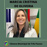 VEREADORA SUPLENTE MARCIA CRISTINA DE OLIVEIRA ASSUME CADEIRA NA CÂMARA DE VEREADORES