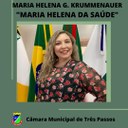 VEREADORA SUPLENTE MARIA HELENA GEHLEN KRUMMENAUER (MARIA HELENA DA SAÚDE) ASSUME CADEIRA NA CÂMARA DE VEREADORES